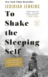 To Shake the Sleeping Self par Jenkins
