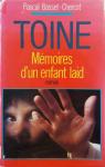 Toine : mémoires d'un enfant laid par Basset-Chercot