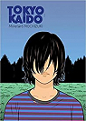 Tokyo Kaido, tome 1 : Les Enfants Prodiges par Mochizuki