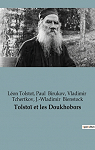 Tolsto et les Doukhobors par Tolsto