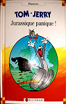 Tom et Jerry: Jurassique panique ! par 