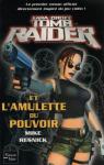Tomb Raider, tome 1 : Lara Croft et l'Amulette du Pouvoir  par Brodhy