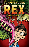 Tommysaurus Rex par TenNapel