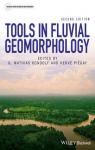 Tools in Fluvial Geomorphology, 2nd Edition par Piégay