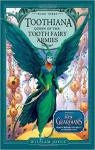 Toothiana: Queen of the Tooth Fairy Armies par Joyce