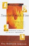 Touched With Fire: Manic-Depressive Illness and the Artistic Temperament par Jamison