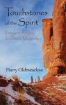 Touchstones of the Spirit par Oldmeadow
