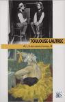 Toulouse Lautrec par Fauchereau