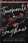 L'Empire de Brayshaw, tome 2 : Tourmente  Brayshaw par Brandy