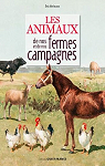Tous les animaux de nos fermes et de nos campagnes  par Birlouez
