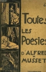 Toutes les Posies d'Alfred de Musset par Musset
