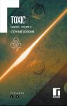Toxic - Saison 2, tome 2 par Desienne