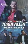 Toxin Alert par Snell
