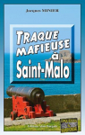 Traque mafieuse  Saint-Malo par Minier