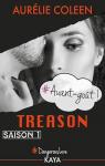 Treason - Avant-got - Saison 1 par Coleen