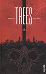 Trees, tome 1 par Ellis