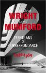 Trente ans de correspondance 1926-1959 par Mumford