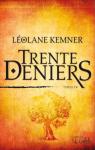 Trente deniers par Kemner