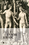 Trsors en noir et blanc : De Drer  Toulouse-Lautrec par Muses