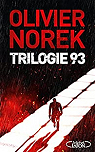 Trilogie 93 par Norek