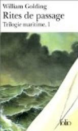 Trilogie maritime, tome 1 : Rites de passage par Golding