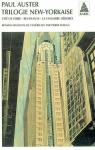 Trilogie new-yorkaise (Cité de verre - Revenants - La chambre dérobée) par Auster