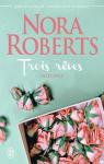 Trois rêves - Intégrale par Roberts