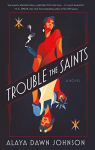 Trouble the Saints par 