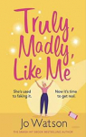 Truly madly like me par 