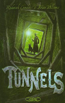 Tunnels, Tome 1 par Williams