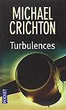 Turbulences par Crichton