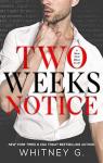 Two weeks notice par Whitney G.