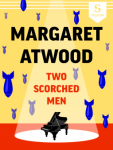Two scorched men par Atwood