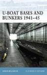 U-Boat Bases and Bunkers 194145 par Palmer