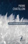 Un voyage d'hiver par Chatillon