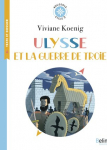 Ulysse et la guerre de Troie par Koenig
