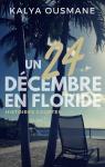 Un 24 décembre en Floride par Ousmane