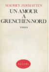 Un Amour  Grenchen-Nor par Zermatten