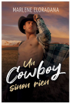 Un cowboy sinon rien par Eloradana