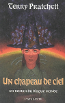 Un chapeau de ciel (A Hat Full of Sky) par Pratchett