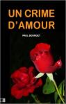 Un crime d'amour  par Bourget