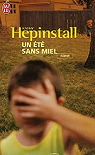 Un été sans miel par Hepinstall