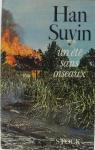 Un t sans oiseaux. La Chine, autobiographie, histoire par Suyin