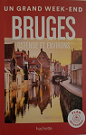 Un grand week-end  Bruges