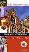 Un grand week-end  Bruxelles par Vanderhaeghe