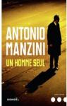 Un homme seul par Manzini