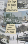 Un jour de neige  Angoulme par Dupuy