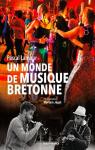 Un monde de musique Bretonne par Lamour