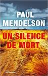 Un silence de mort par Mendelson
