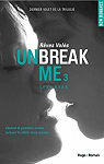 Unbreak me, tome 3 : Rêves volés par Ryan